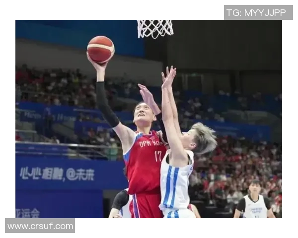韩朝联队力争胜利迎战泰国女篮展现亚洲篮球新风采